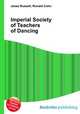Imperial Society of Teachers of Dancing, Jesse Russell,Ronald Cohn 