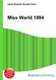 Miss World 1994, Jesse Russell,Ronald Cohn 