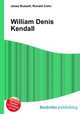 William Denis Kendall, Jesse Russell,Ronald Cohn 