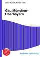 Gau Munchen-Oberbayern, Jesse Russell,Ronald Cohn 