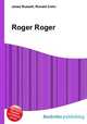 Roger Roger, Jesse Russell,Ronald Cohn 