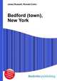 Bedford (town), New York, Jesse Russell,Ronald Cohn 