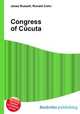 Congress of Cucuta, Jesse Russell,Ronald Cohn 