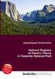 National Register of Historic Places in Yosemite National Park, Jesse Russell,Ronald Cohn 