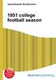 1951 college football season, Jesse Russell,Ronald Cohn 