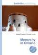 Monarchy in Ontario, Jesse Russell,Ronald Cohn 