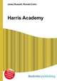 Harris Academy, Jesse Russell,Ronald Cohn 