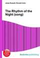 The Rhythm of the Night (song), Jesse Russell,Ronald Cohn 