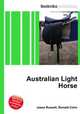 Australian Light Horse, Jesse Russell,Ronald Cohn 