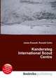 Kandersteg International Scout Centre, Jesse Russell,Ronald Cohn 
