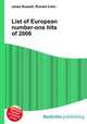 List of European number-one hits of 2006, Jesse Russell,Ronald Cohn 