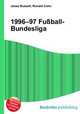 1996–97 Fu?ball-Bundesliga, Jesse Russell,Ronald Cohn 