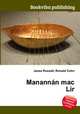 Manannan mac Lir, Jesse Russell,Ronald Cohn 