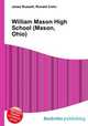 William Mason High School (Mason, Ohio), Jesse Russell,Ronald Cohn 