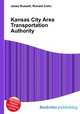 Kansas City Area Transportation Authority, Jesse Russell,Ronald Cohn 