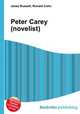 Peter Carey (novelist), Jesse Russell,Ronald Cohn 