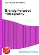 Brandy Norwood videography, Jesse Russell,Ronald Cohn 