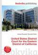 United States District Court for the Eastern District of California, Jesse Russell,Ronald Cohn 