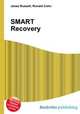 SMART Recovery, Jesse Russell,Ronald Cohn 