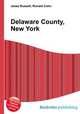 Delaware County, New York, Jesse Russell,Ronald Cohn 