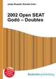 2002 Open SEAT Godo – Doubles, Jesse Russell,Ronald Cohn 
