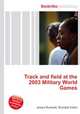 Track and field at the 2003 Military World Games, Jesse Russell,Ronald Cohn 