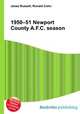 1950–51 Newport County A.F.C. season, Jesse Russell,Ronald Cohn 