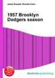 1957 Brooklyn Dodgers season, Jesse Russell,Ronald Cohn 
