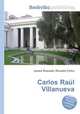 Carlos Raul Villanueva, Jesse Russell,Ronald Cohn 