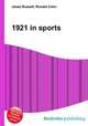 1921 in sports, Jesse Russell,Ronald Cohn 