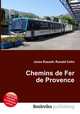 Chemins de Fer de Provence, Jesse Russell,Ronald Cohn 