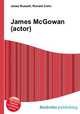 James McGowan (actor), Jesse Russell,Ronald Cohn 