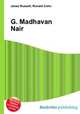 G. Madhavan Nair, Jesse Russell,Ronald Cohn 