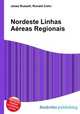 Nordeste Linhas Aereas Regionais, Jesse Russell,Ronald Cohn 