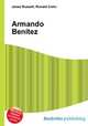 Armando Benitez, Jesse Russell,Ronald Cohn 