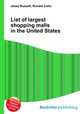 List of largest shopping malls in the United States, Jesse Russell,Ronald Cohn 