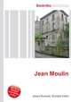Jean Moulin, Jesse Russell,Ronald Cohn 