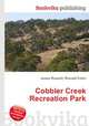 Cobbler Creek Recreation Park, Jesse Russell,Ronald Cohn 