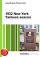 1932 New York Yankees season, Jesse Russell,Ronald Cohn 