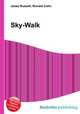 Sky-Walk, Jesse Russell,Ronald Cohn 
