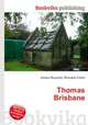 Thomas Brisbane, Jesse Russell,Ronald Cohn 
