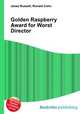 Golden Raspberry Award for Worst Director, Jesse Russell,Ronald Cohn 