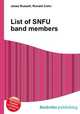List of SNFU band members, Jesse Russell,Ronald Cohn 