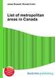 List of metropolitan areas in Canada, Jesse Russell,Ronald Cohn 