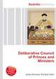 Deliberative Council of Princes and Ministers, Jesse Russell,Ronald Cohn 