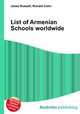 List of Armenian Schools worldwide, Jesse Russell,Ronald Cohn 
