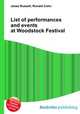 List of performances and events at Woodstock Festival, Jesse Russell,Ronald Cohn 