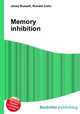 Memory inhibition, Jesse Russell,Ronald Cohn 