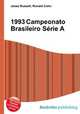 1993 Campeonato Brasileiro Serie A, Jesse Russell,Ronald Cohn 