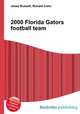 2000 Florida Gators football team, Jesse Russell,Ronald Cohn 